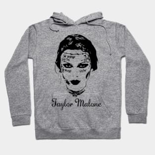 Taylor Malone Hoodie